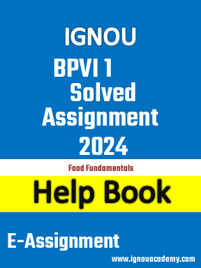 IGNOU BPVI 1  Solved Assignment 2024